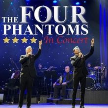 THE FOUR PHANTOMS IN CONCERT Comes To Jacksonville Center for The Performing Arts Th