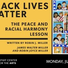 'Black Lives Matter - The Peace and Racial Harmony Lesson' Comes to Cotuit