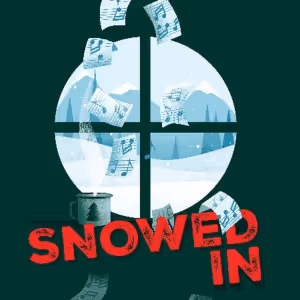 SNOWED IN Comes to ArtsWest This Month