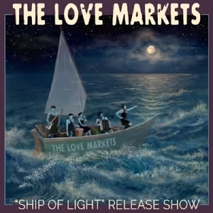 The Love Markets Celebrate Album Release at The Royal Room