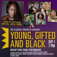 Classical Theatre of Harlem Brings YOUNG, GIFTED, AND BLACK to Bryant Park