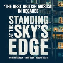 Show Of The Week: Save Up To 43% on Tickets to STANDING AT THE SKY'S EDGE