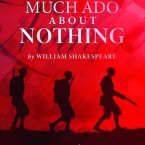 MUCH ADO ABOUT NOTHING Will Come to the Joan C. Edwards Performing Arts Center