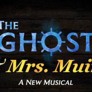 New Creative Team Set For THE GHOST & MRS. MUIR Musical