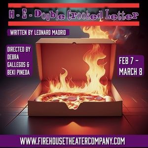 Firehouse Theater Will Present the World Premiere of H-E-DOUBLE CROOKED LETTER