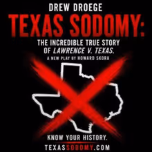 TEXAS SODOMY to Host #KNOWYOURHISTORY Q&A Nights at Whitefire Theatre