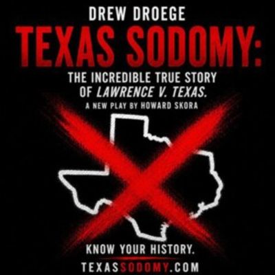TEXAS SODOMY to Host #KNOWYOURHISTORY Q&A Nights at Whitefire Theatre