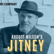 Middletown Arts Center Presents August Wilson's JITNEY