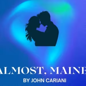 Mask & Mirror Community Theatre To Present ALMOST, MAINE