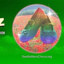 Seattle Men’s Chorus Will Perform WICKED WIZ OF OZ