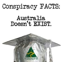 CONSPIRACY FACTS - AUSTRALIA DOESN'T EXIST to Make South Australian Premiere at Adela