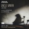 UNCLE VANYA U.S. Premiere Adaptation By Liisa Repo-Martell To Play AstonRep Productions