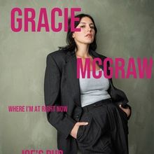 Gracie McGraw Returns to Joe’s Pub With WHERE I’M AT RIGHT NOW