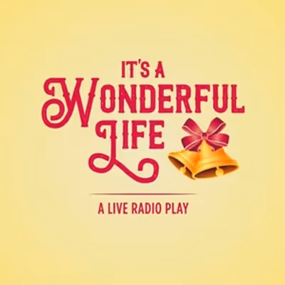 IT'S A WONDERFUL LIFE: A LIVE RADIO PLAY to Join DNA Productions' 2026-2027 Season