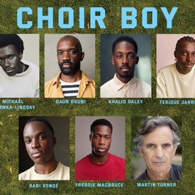 Cast Set For CHOIR BOY at Stratford East