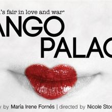 TANGO PALACE Comes to Thinking Cap Theatre This Month