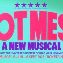 HOT MESS Will Return to London's The Other Palace