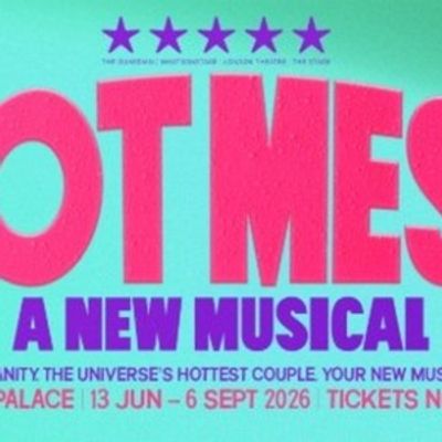 HOT MESS Will Return to London's The Other Palace