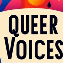 Boston Theater Company's QUEER VOICES FESTIVAL Set For Next Month