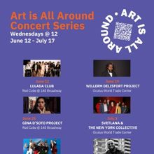 Downtown Alliance Brings Lunchtime Summer Concert Series to Lower Manhattan