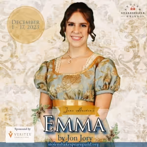 Jane Austen's EMMA Comes to Stolen Shakespeare Guild in December