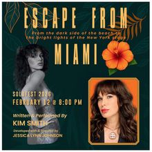 Kim R. Smith's ESCAPE FROM MIAMI to Play at Solofest 2026