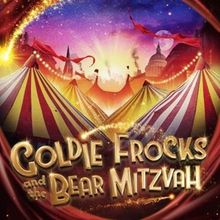 Cast Set For GOLDIE FROCKS AND THE BEAR MITZVAH Panto