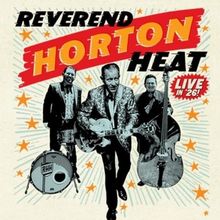 Reverend Horton Heat Comes to the Patchogue Theatre in April