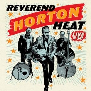 Reverend Horton Heat Comes to the Patchogue Theatre in April