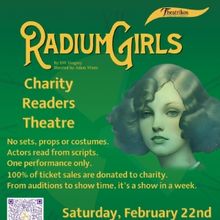 Theatrikos Will Host Charity Readers Theatre Production of RADIUM GIRLS