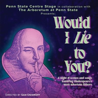 WOULD I LIE TO YOU? to Play Free Performances at The Arboretum at Penn State