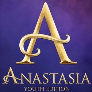ANASTASIA YOUTH EDITION To Be Presented By Los Altos Youth Theatre