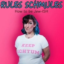 RULES SCHMULES - HOW TO BE JEW-ISH Comes to Edinburgh Fringe