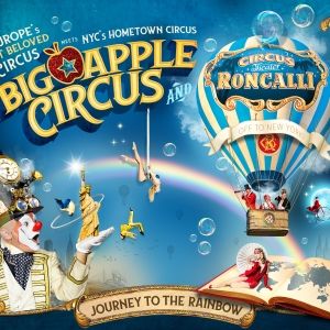 Big Apple Circus Joins Circus-Theater Roncalli on A JOURNEY TO THE RAINBOW This…