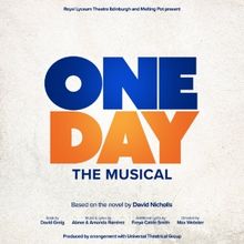 New Musical Adaptation ONE DAY To Have World Premiere At The Royal Lyceum
