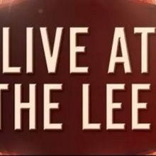 LIVE AT THE LEE! Variety Show Comes to the Lee Strasberg Theatre This Week