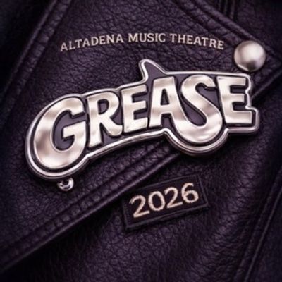Cast and Creative Team Set For GREASE at Altadena Music Theatre