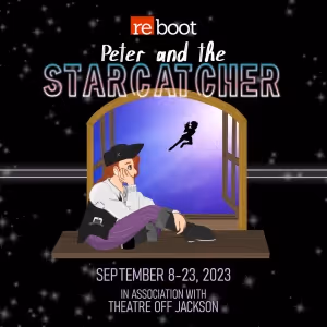 PETER AND THE STARCATCHER Comes to Reboot Theatre Company This Fall