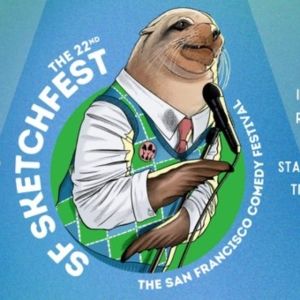SF SKETCHFEST Announces Initial Lineup For 2025 Comedy Festival