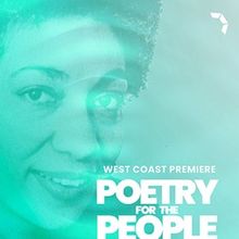 POETRY FOR THE PEOPLE: THE JUNE JORDAN EXPERIENCE To Play Berkeley For One Performanc