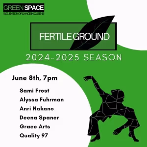 Green Space Reveals Lineup for June FERTILE GROUND Presentation