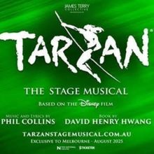 TARZAN - THE STAGE MUSICAL Comes to Melbourne