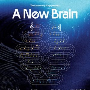 A NEW BRAIN to Close Arc Stages' 2025-2026 Season on the Community Stage