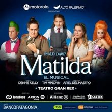 MATILDA THE MUSICAL is Now Playing at Teatro Gran Rex