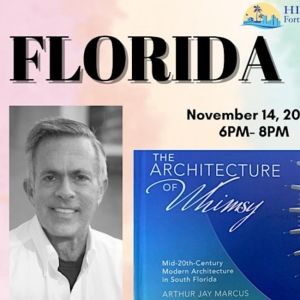 History Fort Lauderdale Presents Free Book Signing And Meet & Greet With Arthur Jay…