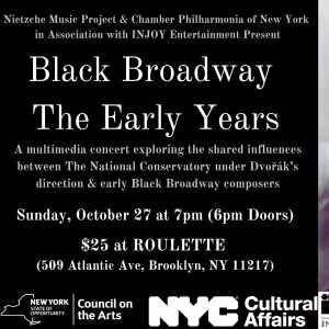 BLACK BROADWAY: THE EARLY YEARS Comes to Roulette
