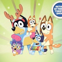 BLUEY'S BIG PLAY - THE STAGE SHOW Comes to the Fabulous Fox in September