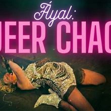 Áyal Brings QUEER CHAOS to 54 Below