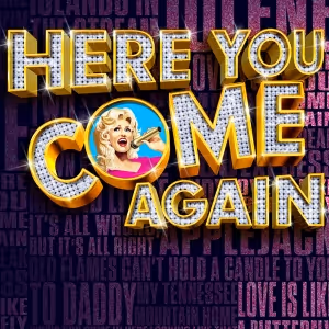 UK Tour of Dolly Parton Musical HERE YOU COME AGAIN Extends; Steven Webb to Join the…