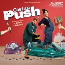 Full Cast Set For Wiltshire Creative's World Première of ONE LAST PUSH at Salisbury 